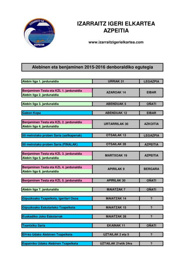 ALEBINEN ETA BENJAMINEN 2015-2016 EGUTEGIA